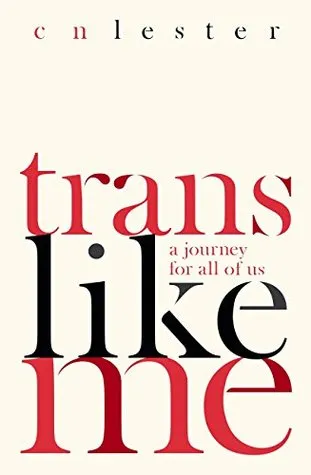 Trans Like Me